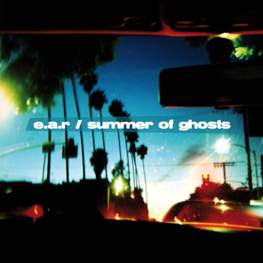 Album "Summer of Ghosts" by EAR