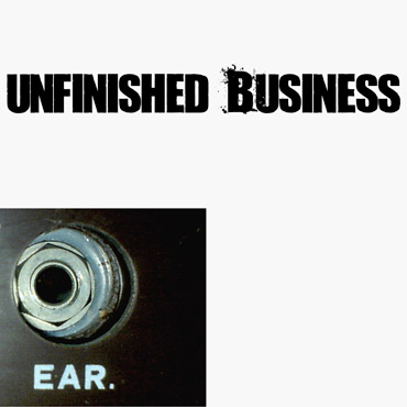 Album "Unfinished Business" by EAR